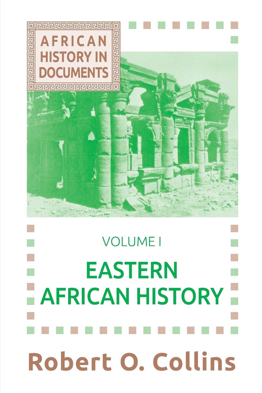 Eastern African History (African History in Documents),Used
