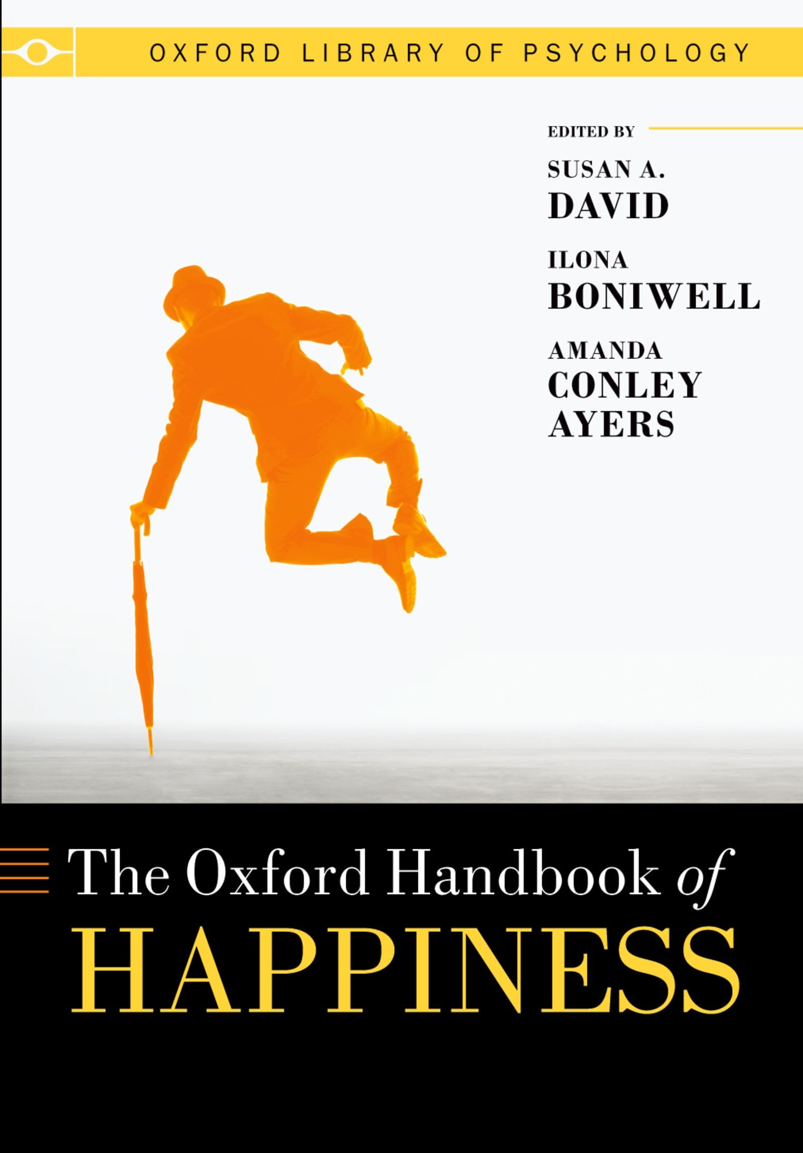 Oxford Handbook Of Happiness (Oxford Library Of Psychology),Used