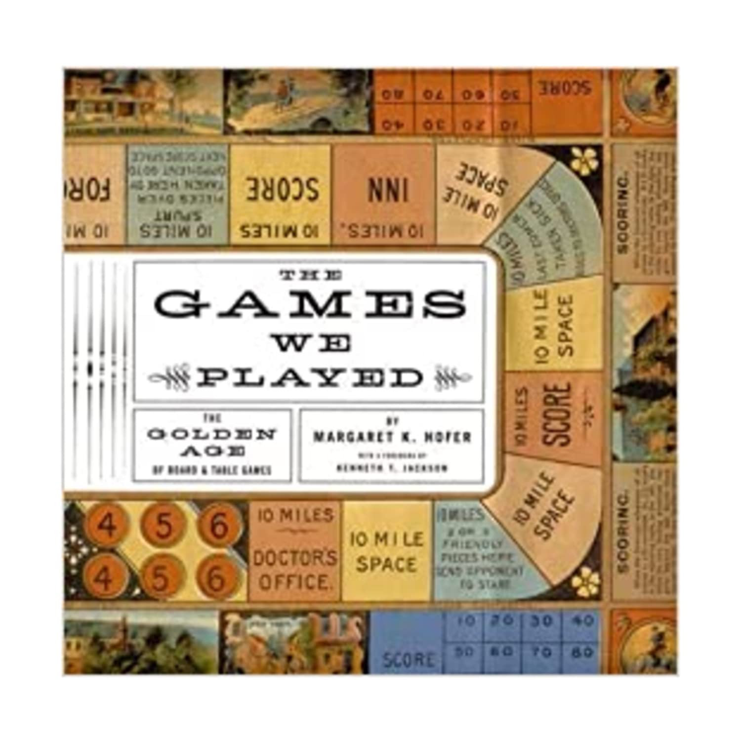 The Games We Played: The Golden Age of Board & Table Games,New
