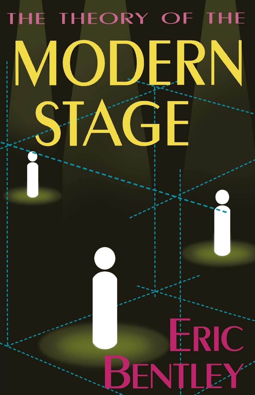 The Theory Of The Modern Stage (Applause Books),New