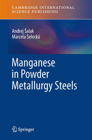 Manganese In Powder Metallurgy Steels,Used