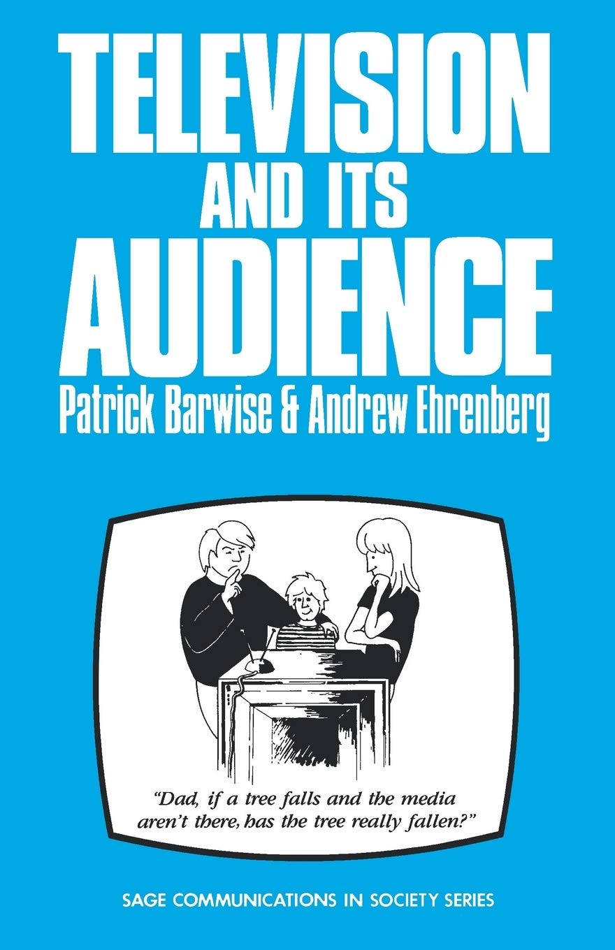 Television And Its Audience (Sage Communications In Society Series),New