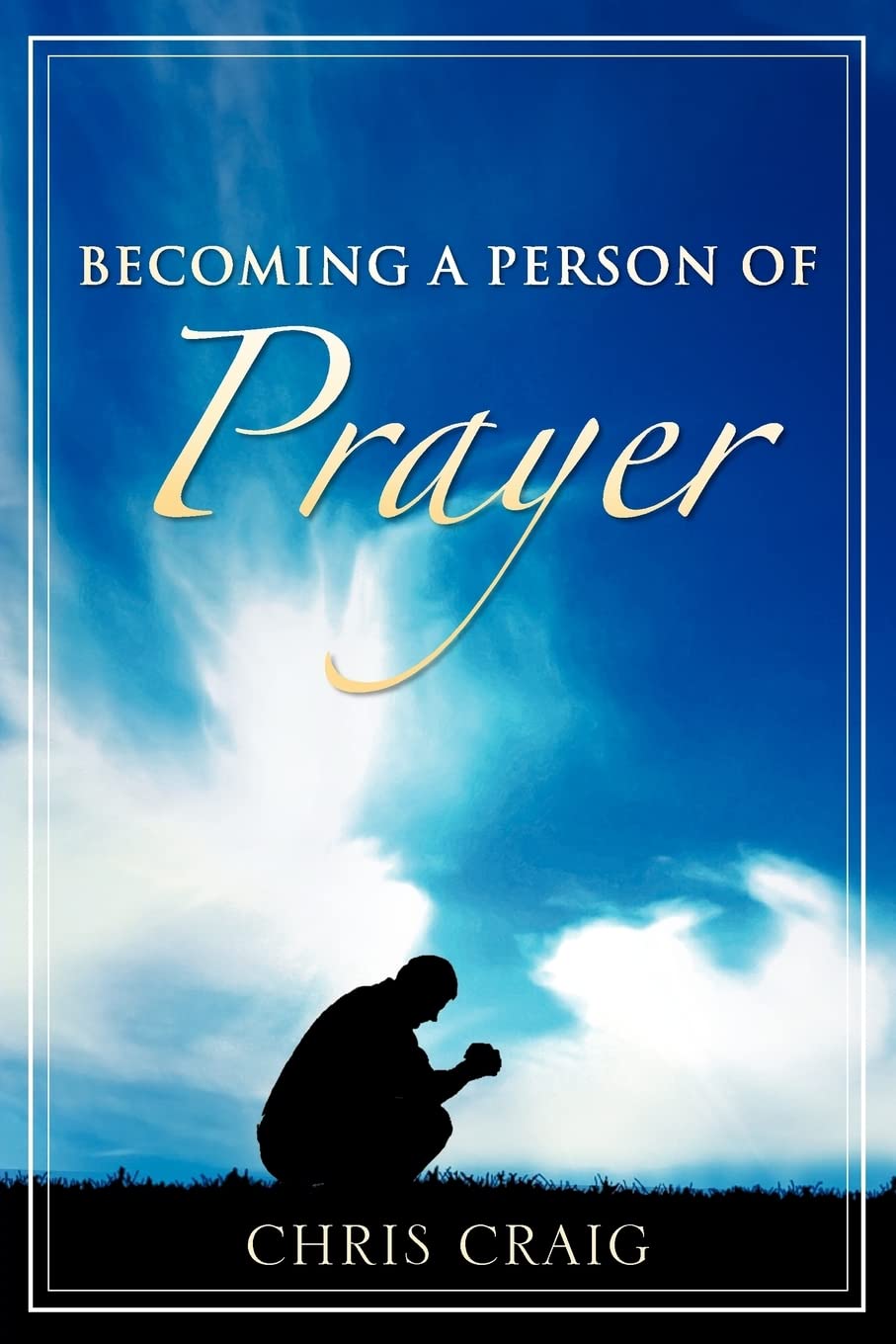 Becoming a Person of Prayer,Used