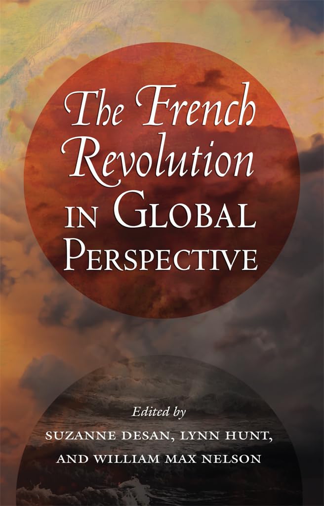 The French Revolution in Global Perspective (Cornell Paperbacks),Used