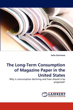 The LongTerm Consumption of Magazine Paper in the United States: Why is consumption declining and how should it be projected?,Used