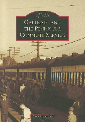 Caltrain And The Peninsula Commute Service (Images Of Rail),Used