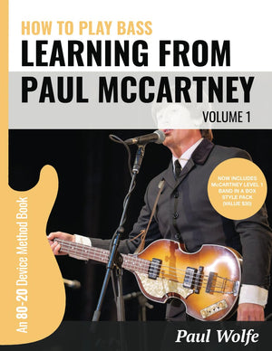 How To Play Bass  Learning From Paul McCartney Vol. 1: An 8020 Device Method Book