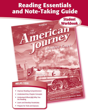 The American Journey, Modern Times, Reading Essentials and NoteTaking Guide (THE AMERICAN JOURNEY (SURVEY)),Used