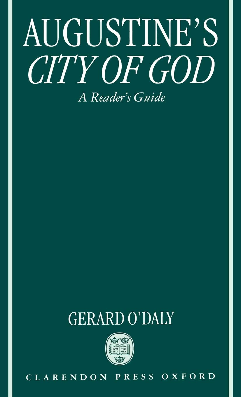 Augustine's City of God : A Reader's Guide,Used