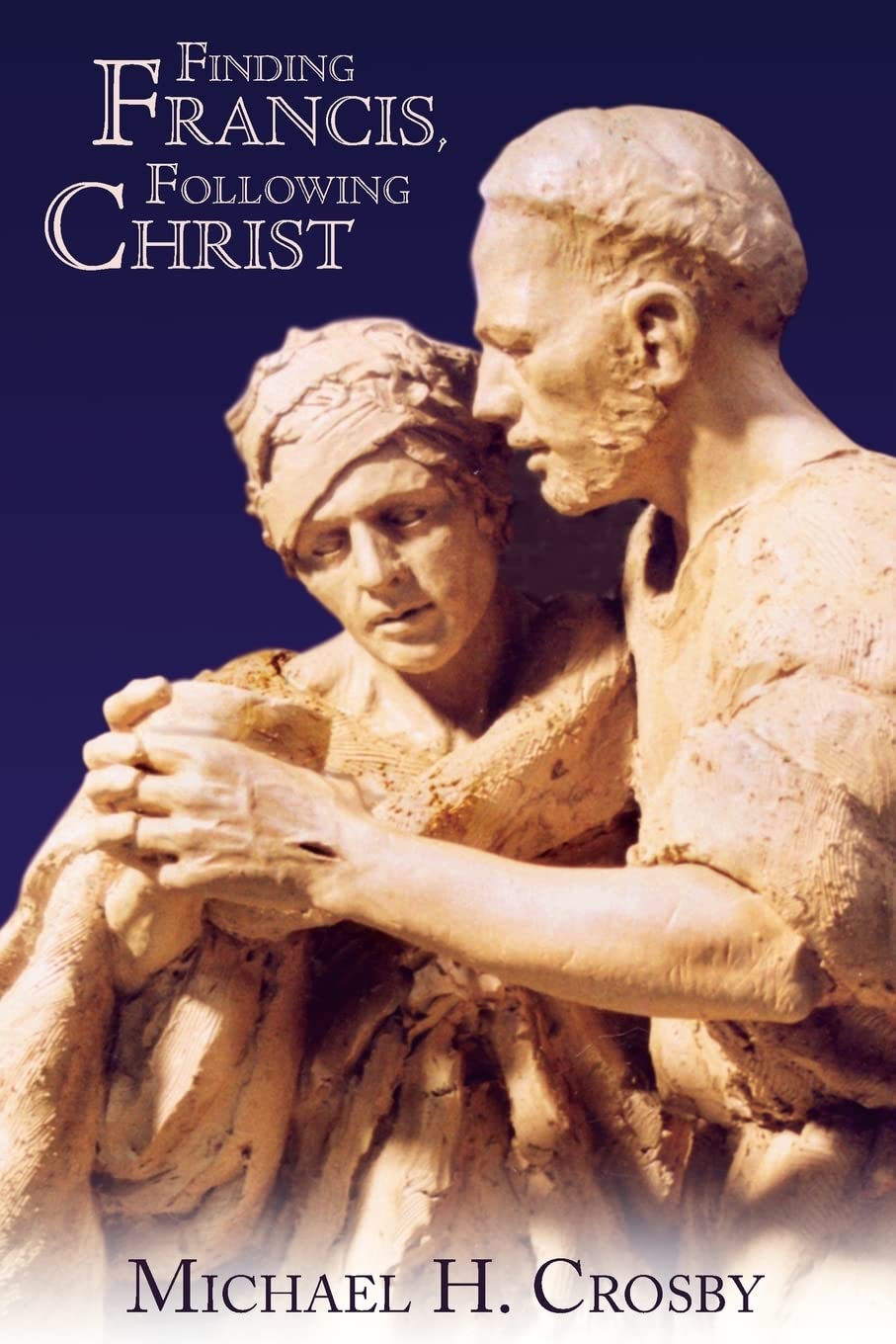 Finding Francis, Following Christ,Used