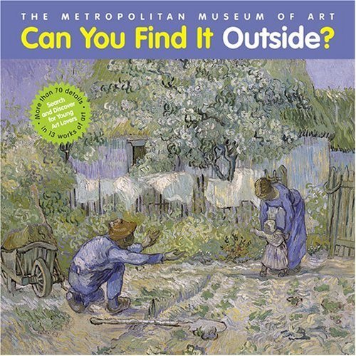 Can You Find It Outside?: Search and Discover for Young Art Lovers,New