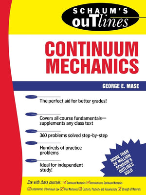 Schaum's Outline of Continuum Mechanics,Used