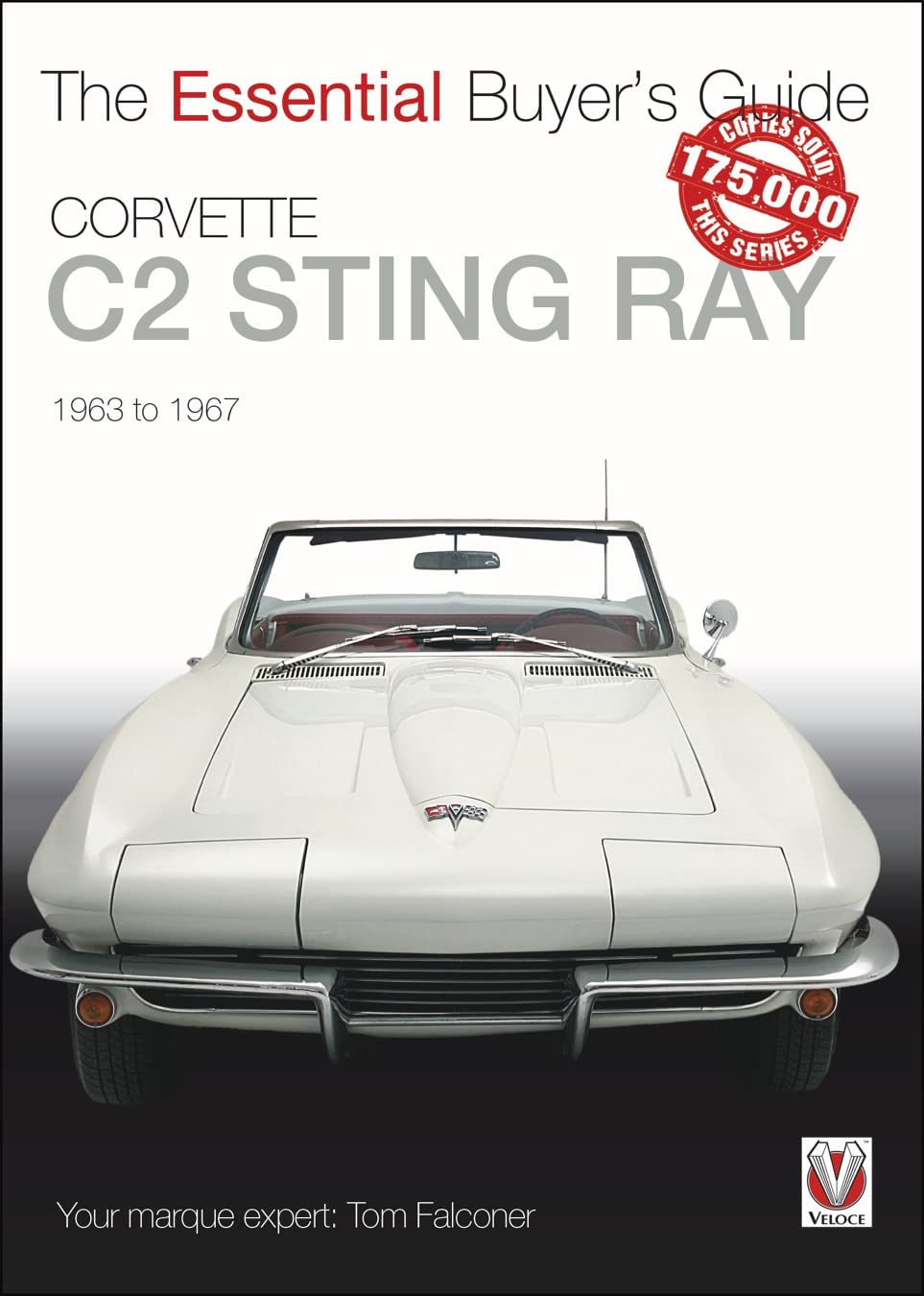 Corvette C2 Sting Ray: 19631967 (The Essential Buyer's Guide),Used