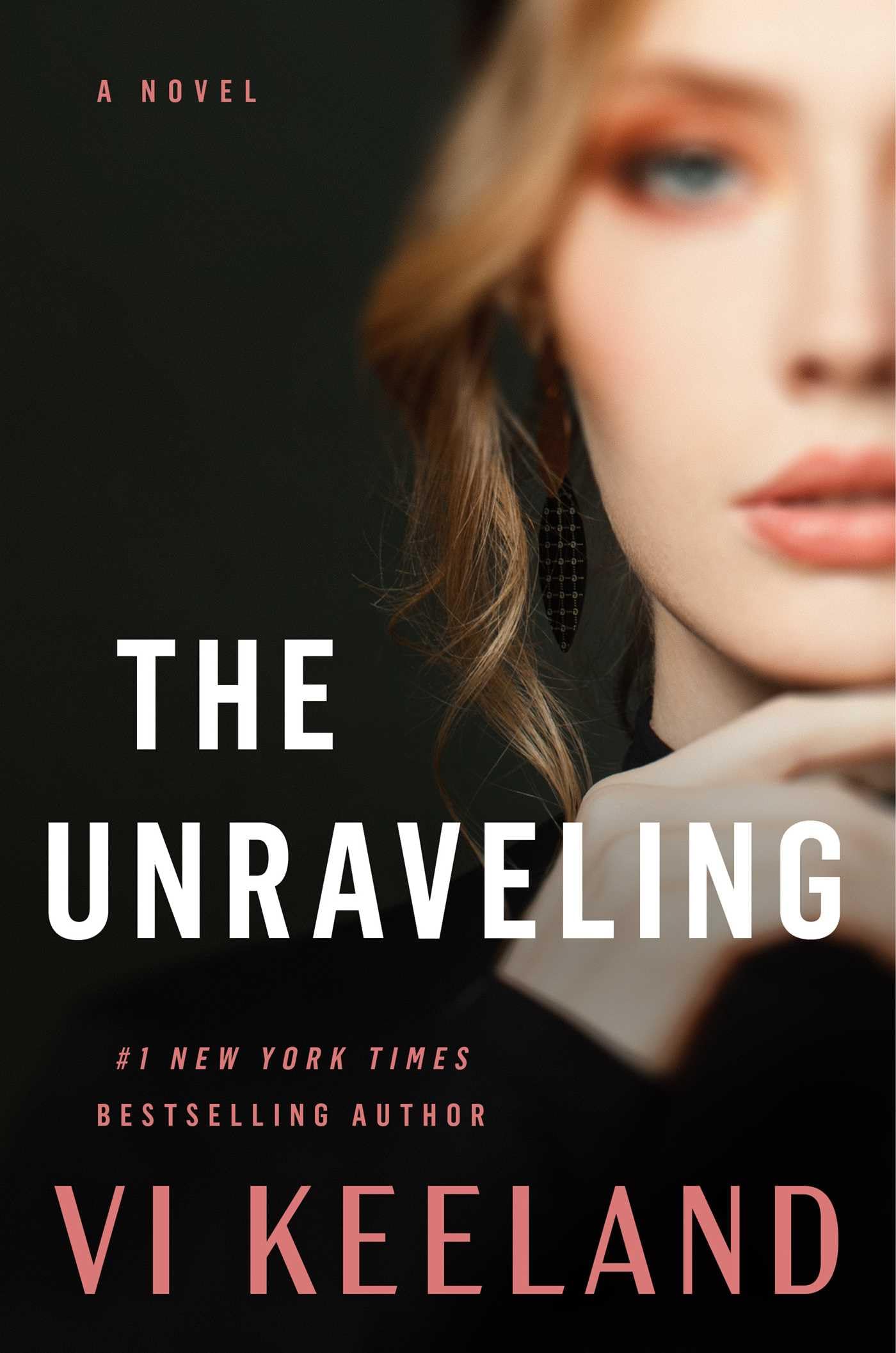The Unraveling: A Novel,Used