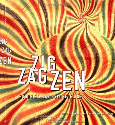 Zig Zag Zen: Buddhism and Psychedelics,Used