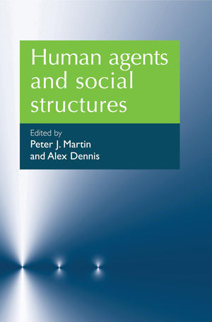 Human agents and social structures,Used