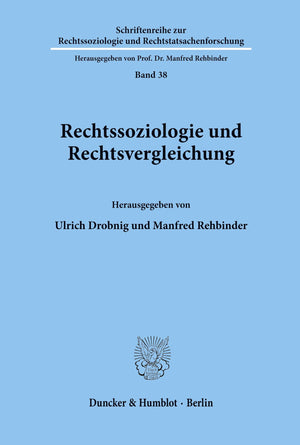 Rechtssoziologie Und Rechtsvergleichung (Schriftenreihe Zur Rechtssoziologie Und Rechtstatsachenforschung) (German Edition),Used
