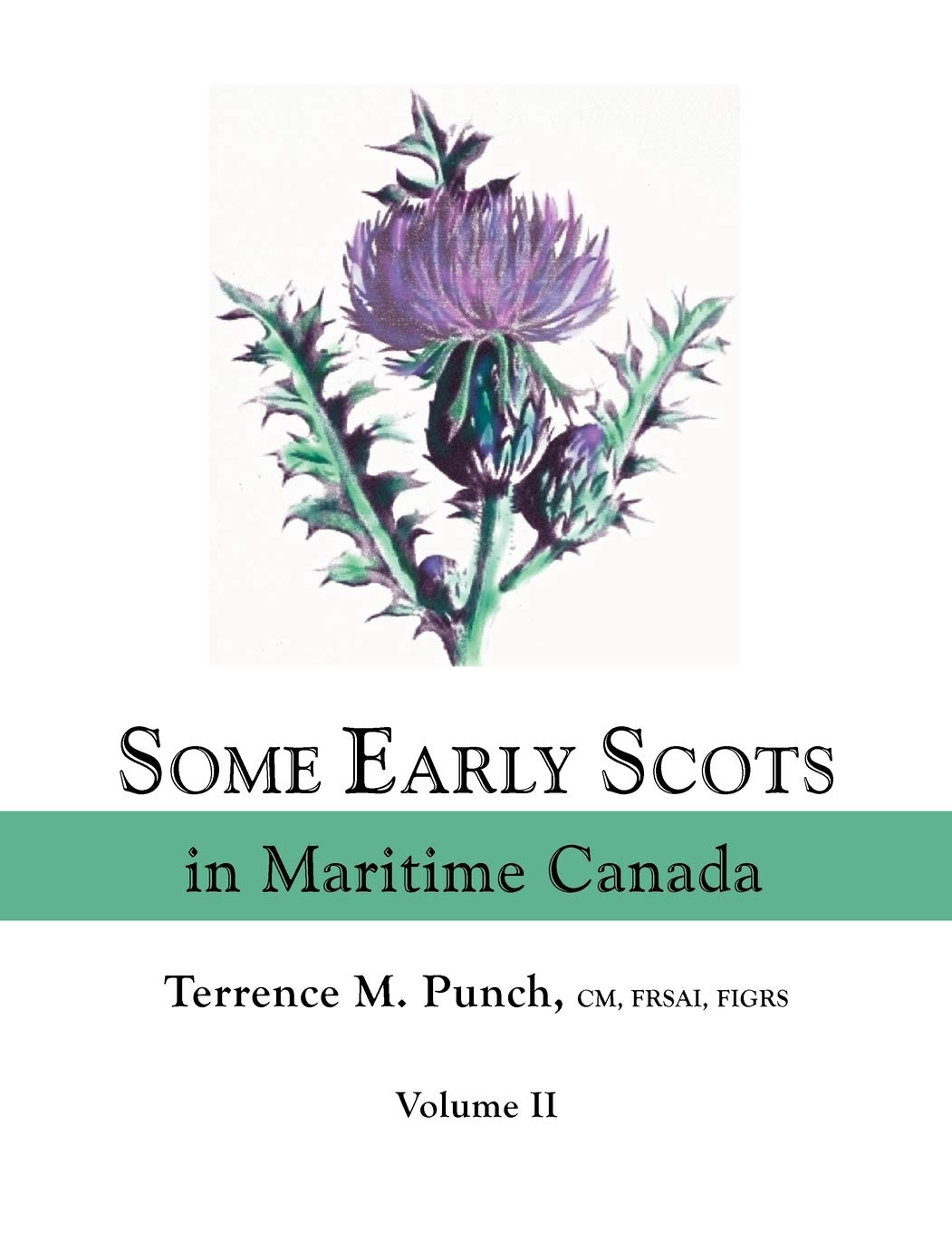 Some Early Scots In Maritime Canada (2),Used