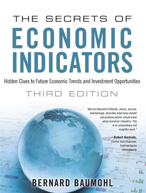 The Secrets of Economic Indicators: Hidden Clues to Future Economic Trends and Investment Opportunities (3rd Edition),Used