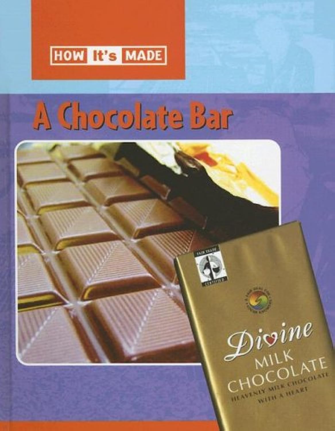 A Chocolate Bar (How It's Made),Used