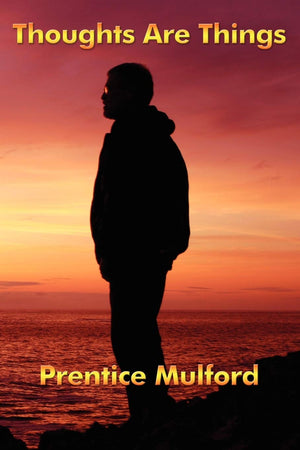 Thoughts Are Things (Barnes & Noble Edition) (Barnes & Noble Library of Essential Reading),Used
