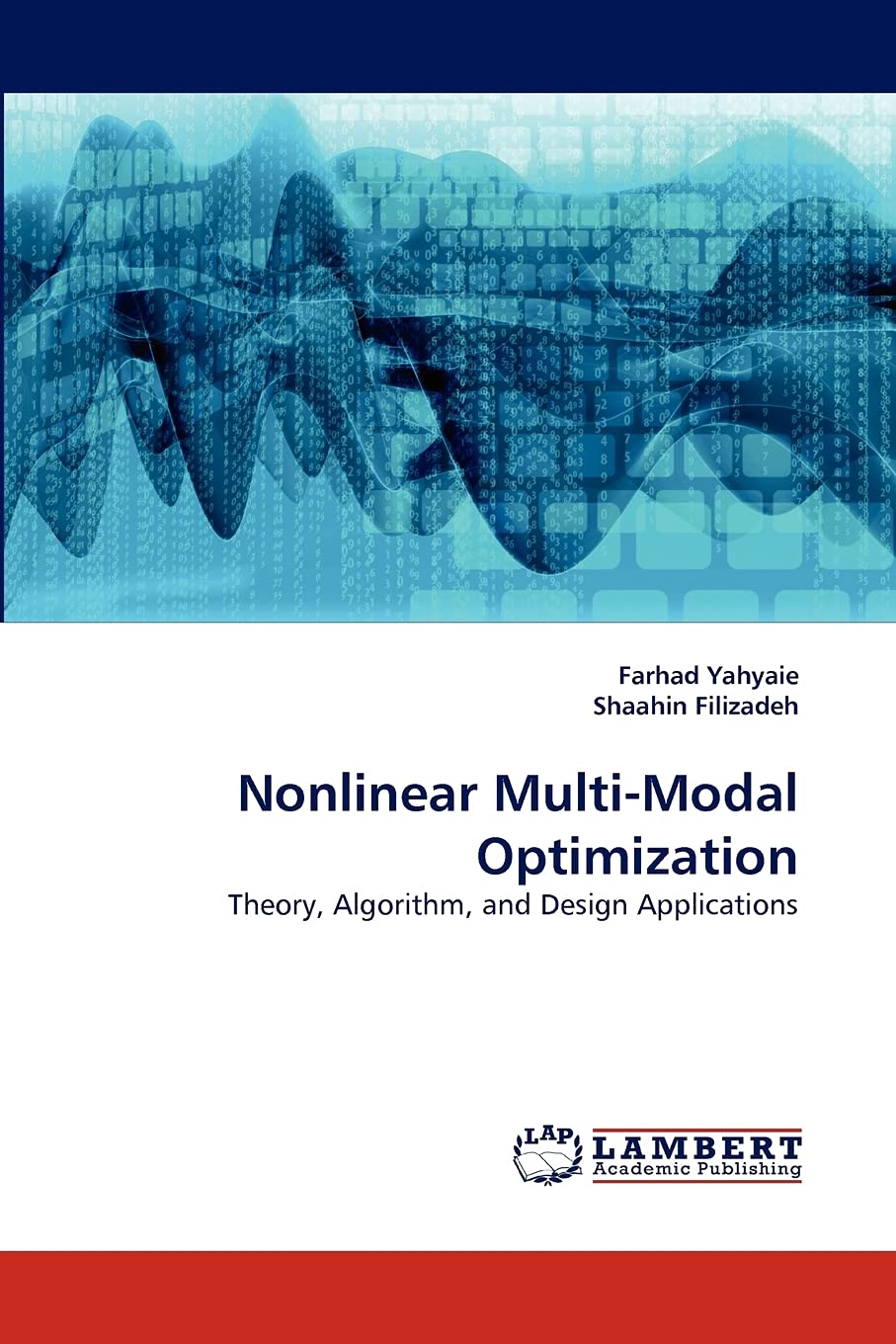 Nonlinear MultiModal Optimization: Theory, Algorithm, and Design Applications,Used