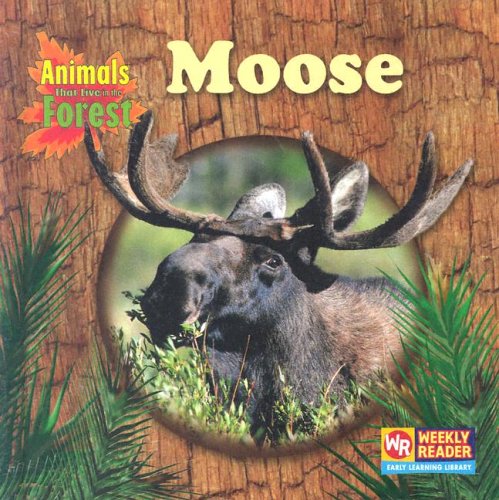 Moose (Animals That Live in the Forest),Used