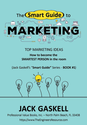 The Smart Guide to MARKETING: How to become the Smartest Person in the room  TOP MARKETING IDEAS,Used