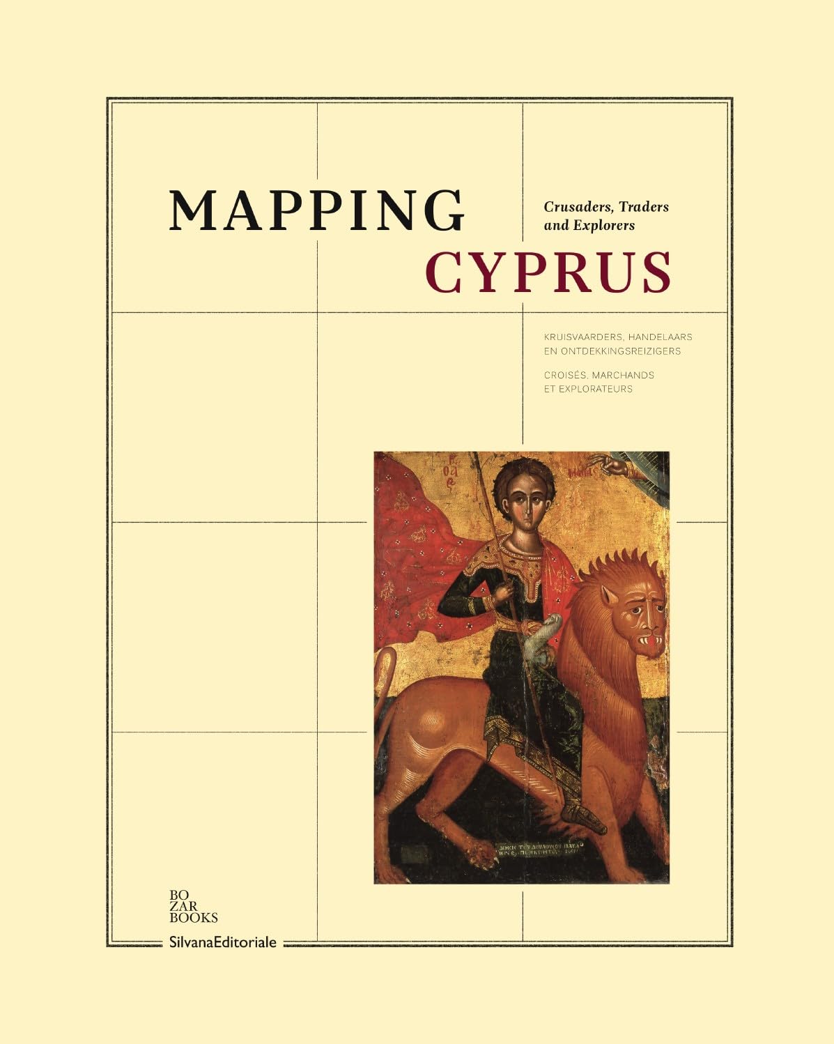 Mapping Cyprus: Crusaders, Traders And Explorers,Used