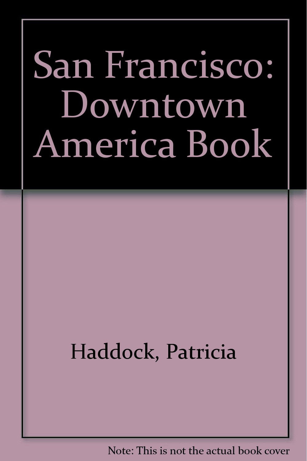 San Francisco (Downtown America Book),Used