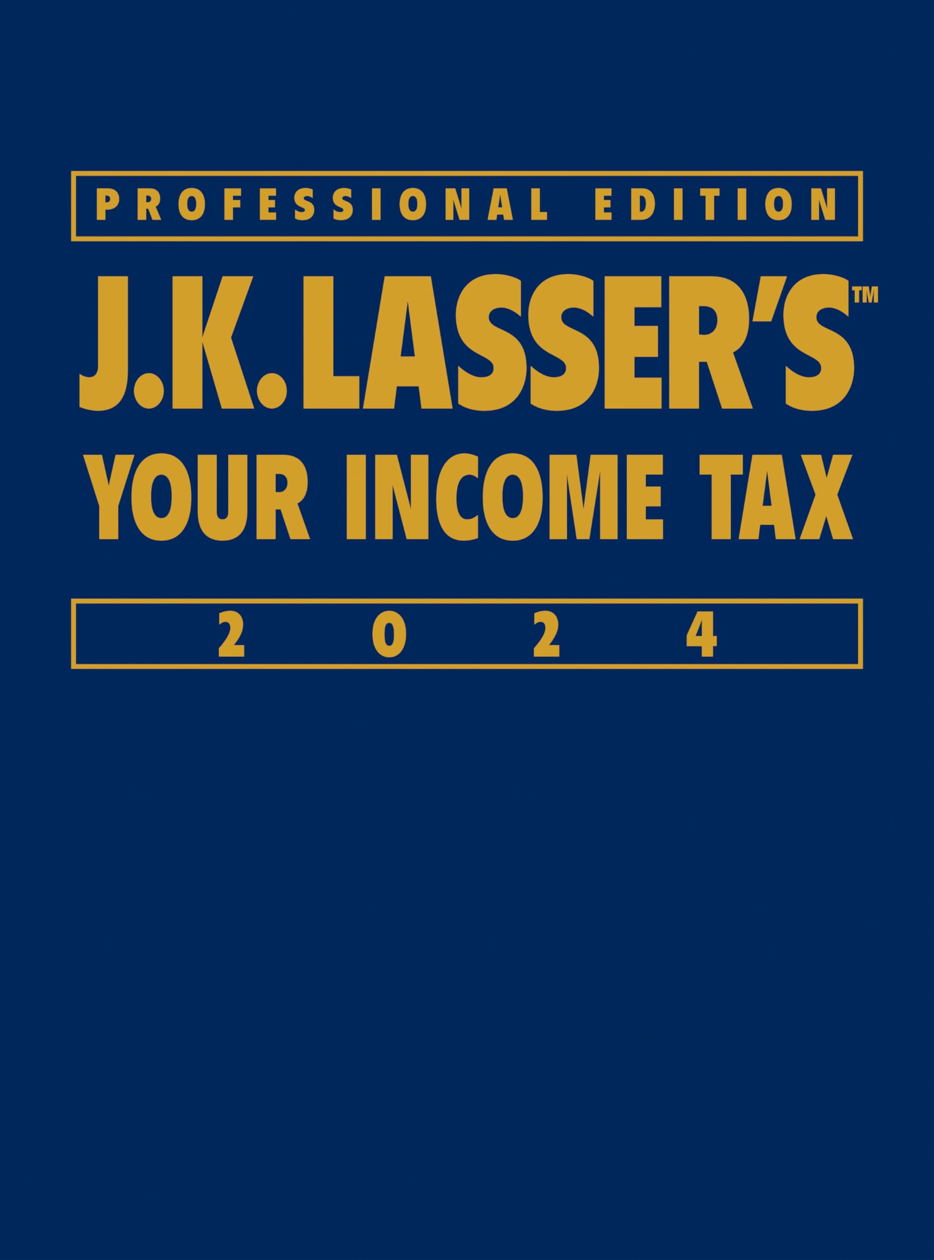 J.K. Lasser'S Your Income Tax 2024, Professional Edition,Used
