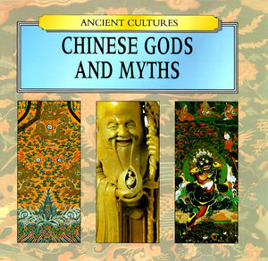 Chinese Gods and Myths (Ancient Cultures),Used