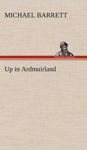 Up in Ardmuirland,Used