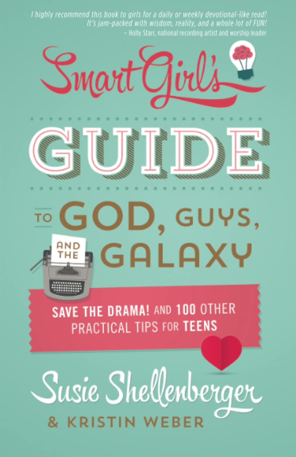 Smart Girl's Guide to God, Guys, and the Galaxy,Used