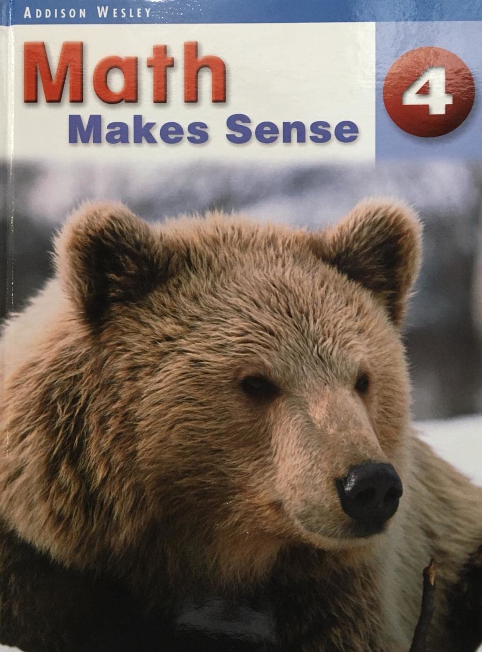 Addison Wesley Math Makes Sense  4 (Addison Wesley Math Makes Sense),Used