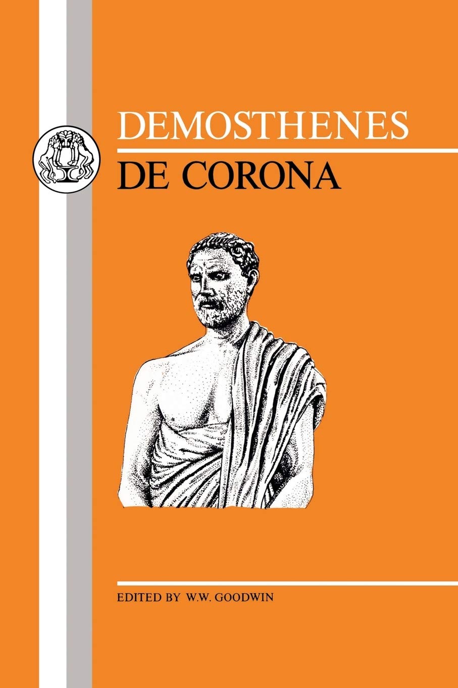 Demosthenes: De Corona (Greek Texts),Used