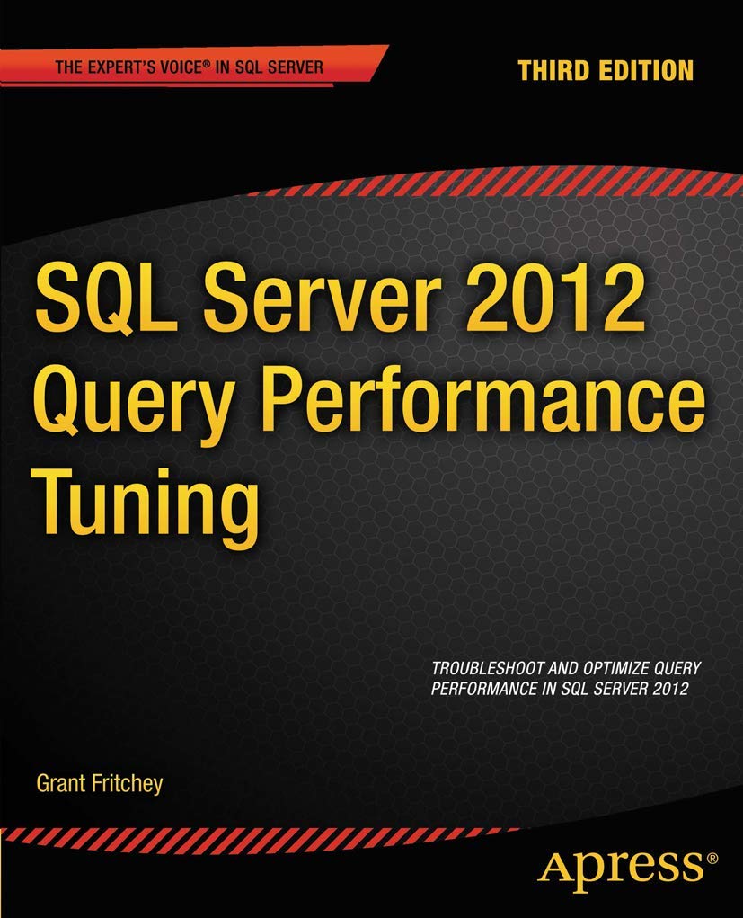 SQL Server 2012 Query Performance Tuning (Expert's Voice in SQL Server),Used