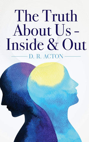The Truth About Us  Inside & Out,Used