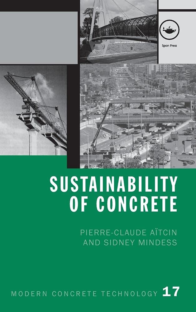 Sustainability Of Concrete (Modern Concrete Technology),Used