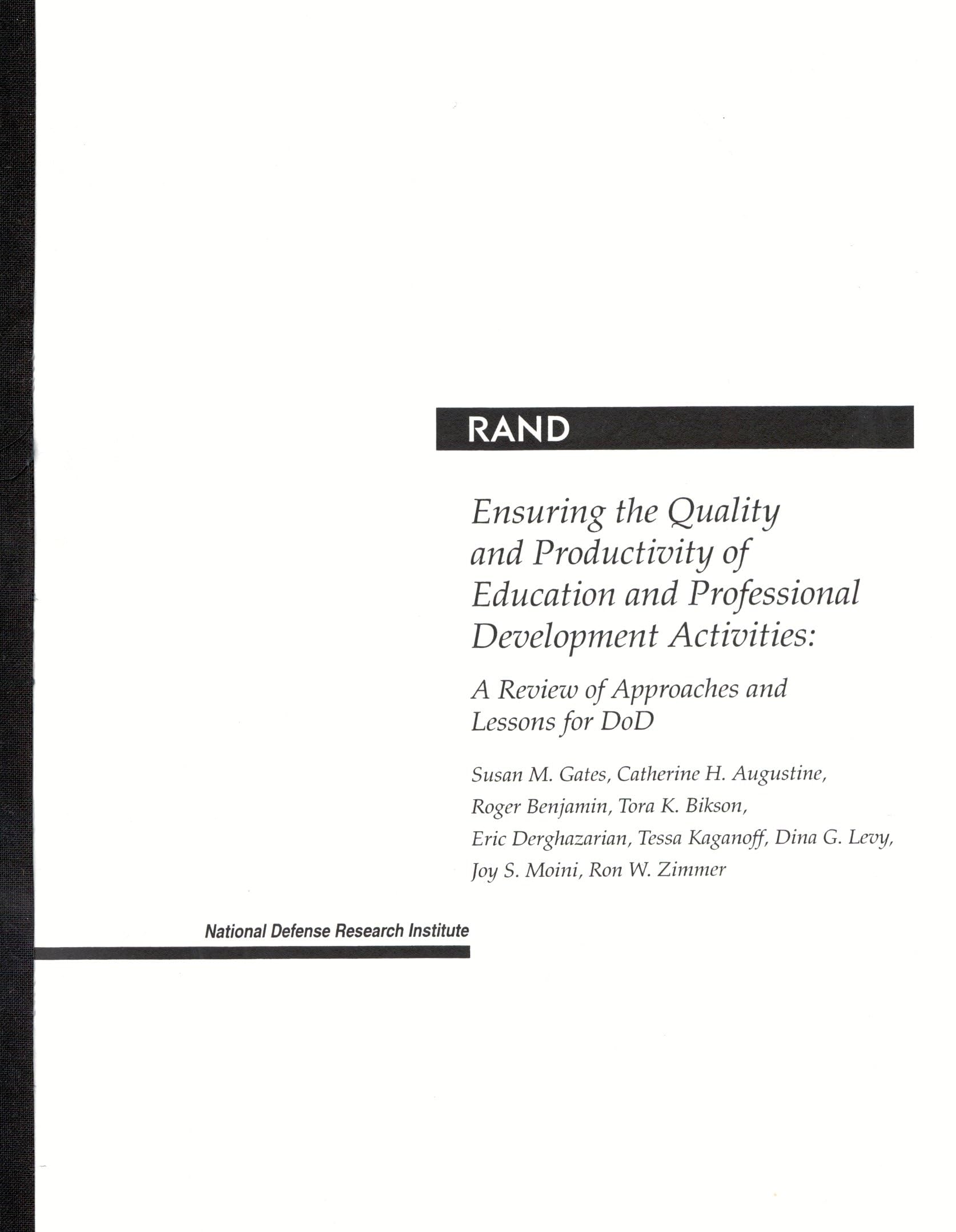 Ensuring The Quality And Productivity Of Education And Professional Development Activities: A Review Of Approaches And Lessons F,New