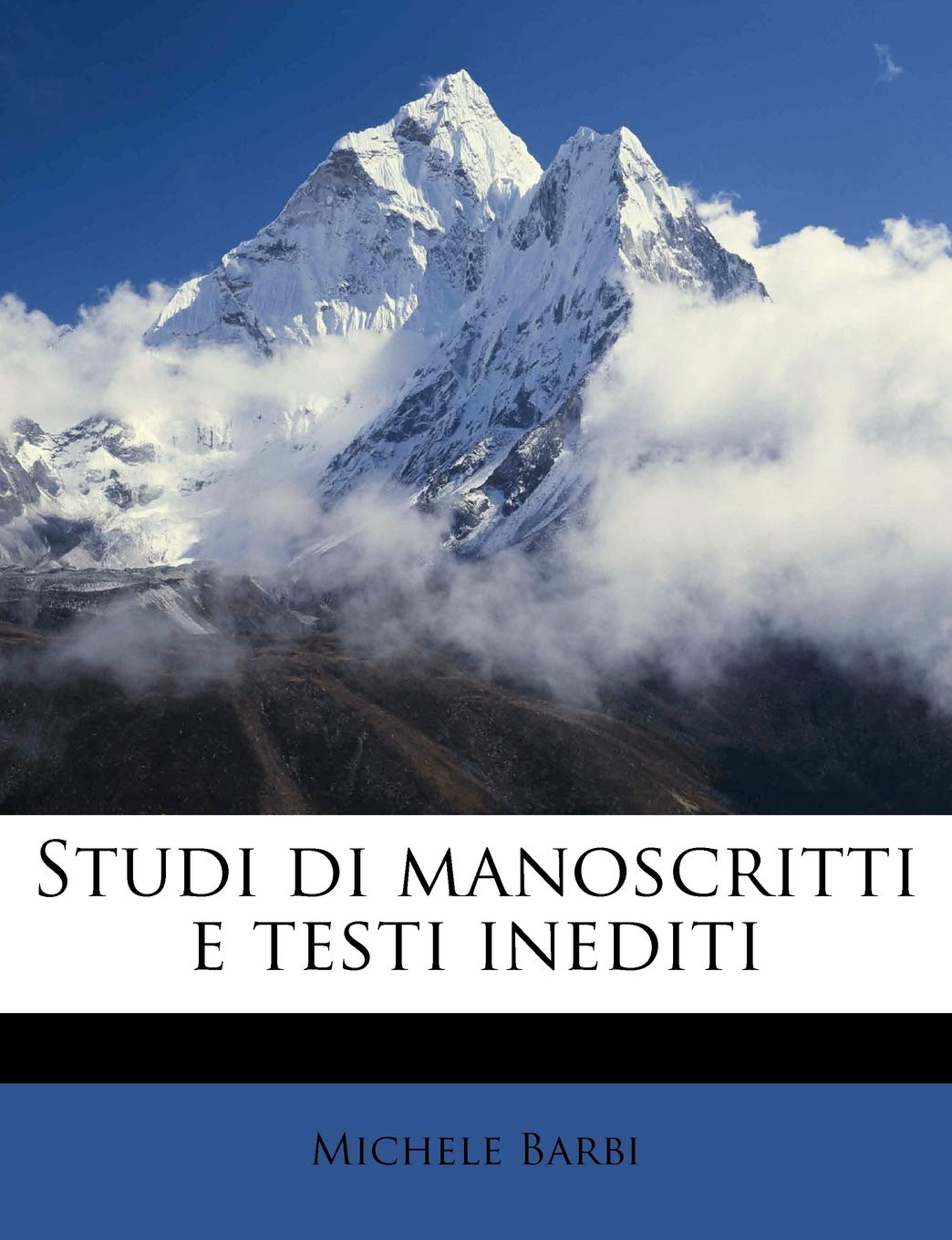 Studi Di Manoscritti E Testi Inediti (Italian Edition),Used