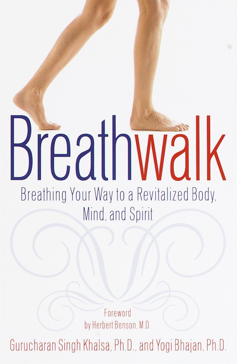 Breathwalk: Breathing Your Way to a Revitalized Body, Mind and Spirit,Used