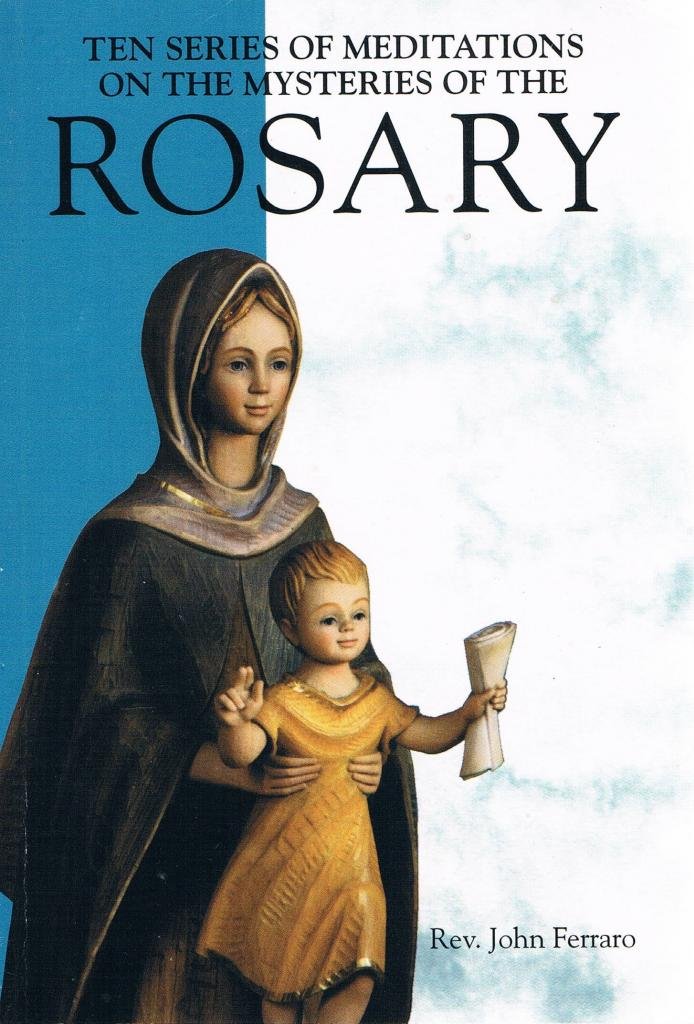 Ten Series of Meditations on the Mysteries of the Rosary,Used