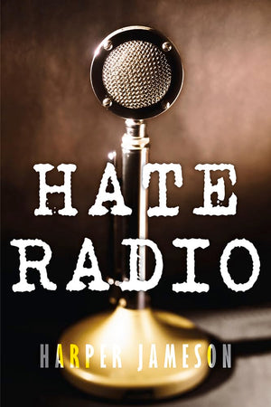 Hate Radio: A Story Of Antisemitism, Faith, And Betrayal In 1930S America