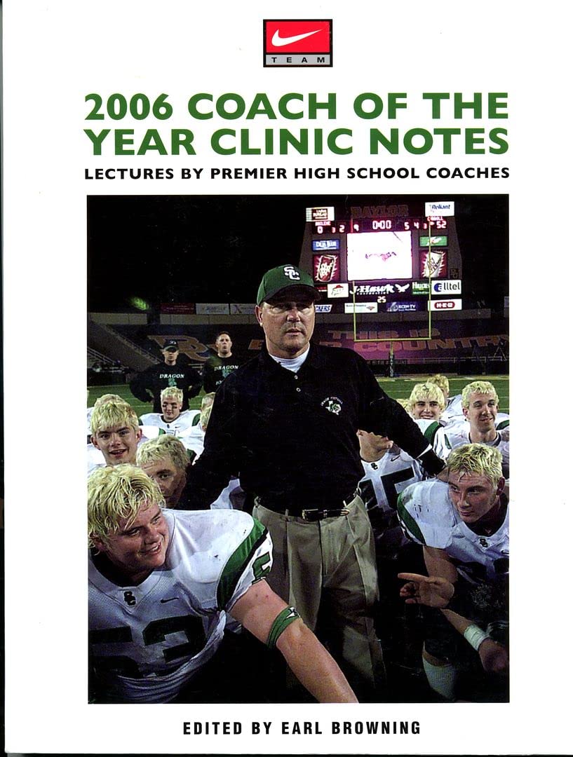 2006 Clinic Notes: Lectures by Premier High School Coaches (Coaches Choice),Used
