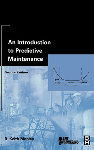 An Introduction to Predictive Maintenance (Plant Engineering),Used