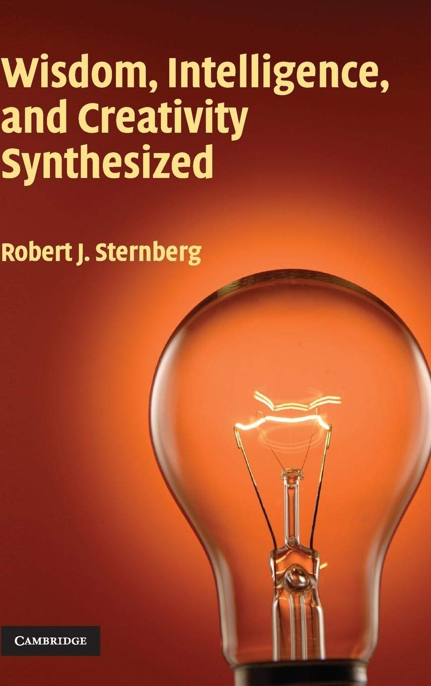 Wisdom, Intelligence, and Creativity Synthesized,New
