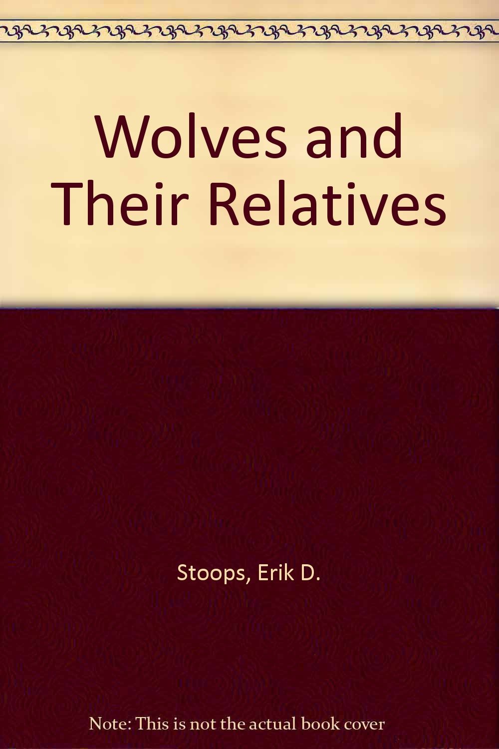 Wolves & Their Relatives,Used