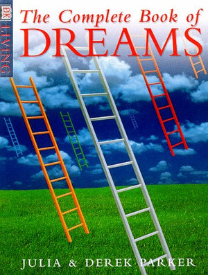 The Complete Book Of Dreams (Dk Living),New