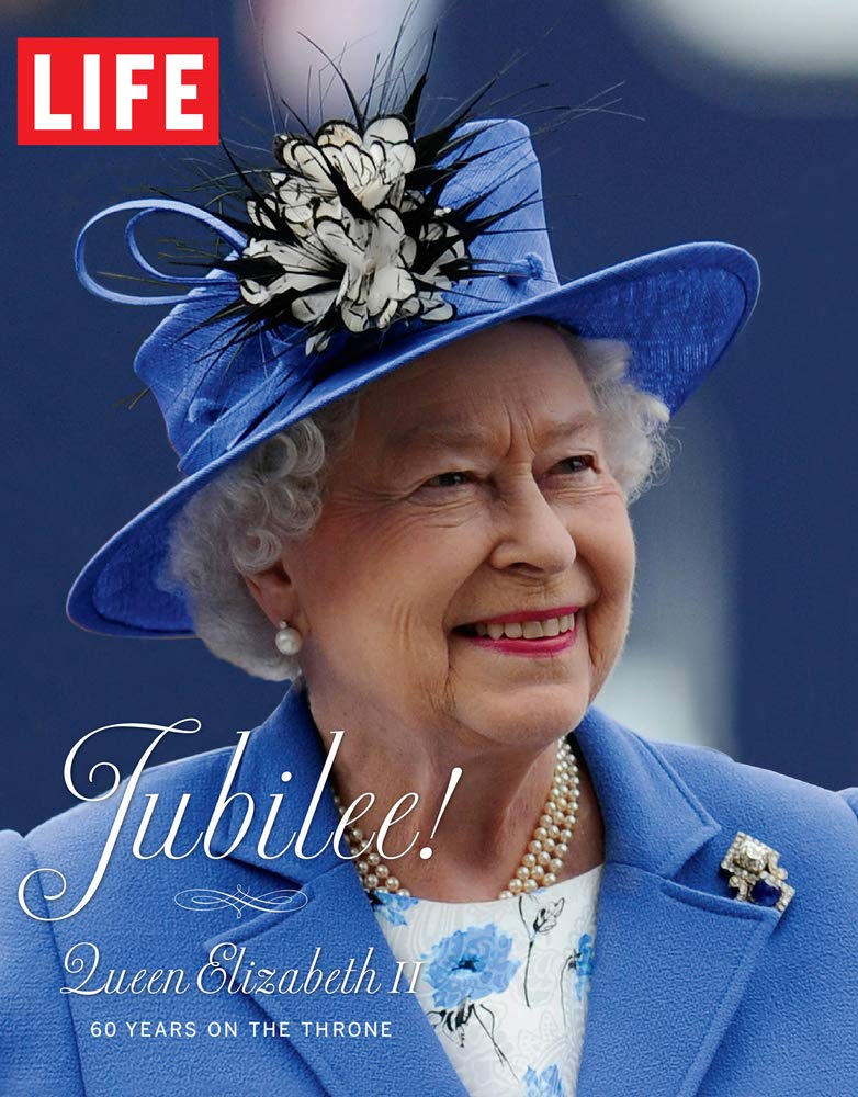 LIFE Jubilee! Queen Elizabeth II: 60 Years on the Throne,Used